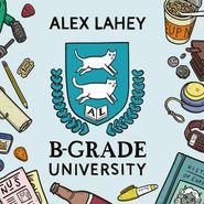 Alex Lahey, B-Grade University (CD)