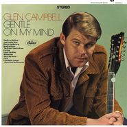 Glen Campbell, Gentle On My Mind (LP)