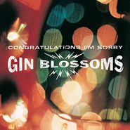 Gin Blossoms, Congratulations I'm Sorry (LP)