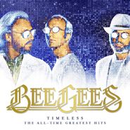Bee Gees, Timeless: The All-Time Greatest Hits (CD)