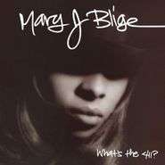 Mary J. Blige, What's The 411? (LP)