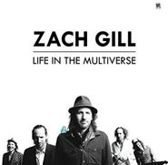 Zach Gill, Life In The Multiverse (LP)