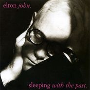 Elton John, Sleeping With The Past [Remastered 180 Gram Vinyl] (LP)