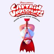 Various Artists, Captain Underpants: The First Epic Movie [OST] (CD)