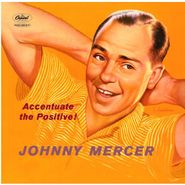 Johnny Mercer, Accentuate The Positive! (LP)