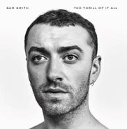 Sam Smith, The Thrill Of It All (CD)