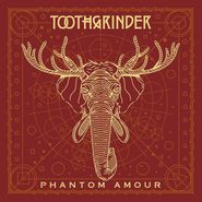 Toothgrinder, Phantom Amour (CD)
