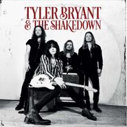 Tyler Bryant & The Shakedown, Tyler Bryant & The Shakedown (LP)