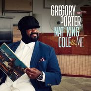 Gregory Porter, Nat "King" Cole & Me (CD)