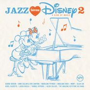 Various Artists, Jazz Loves Disney 2: A Kind Of Magic (CD)