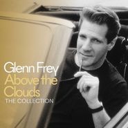 Glenn Frey, Above The Clouds: The Collection [Box Set] (CD)