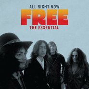 Free, All Right Now: The Essential Free (CD)
