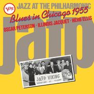 Jazz at the Philharmonic, Jazz At The Philharmonic: Blues In Chicago 1955 (LP)