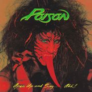 Poison, Open Up And Say... Ahh! [30th Anniversary Edition] (LP)