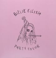 Billie Eilish, Party Favor / Hotline Bling [Pink Color Vinyl] (7")