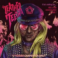 Carpenter Brut, Leather Teeth (CD)