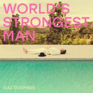 Gaz Coombes, World's Strongest Man (CD)