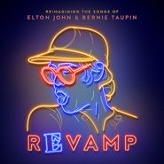 Various Artists, Revamp: Reimagining The Songs Of Elton John & Bernie Taupin (LP)