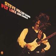 Steve Miller Band, Fly Like An Eagle [Colored Vinyl] (LP)