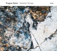 Trygve Seim, Helsinki Songs (CD)