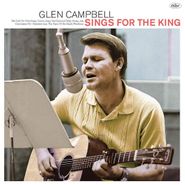 Glen Campbell, Glen Campbell Sings For The King (LP)