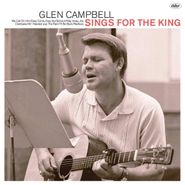 Glen Campbell, Glen Campbell Sings For The King [Clear Vinyl] (LP)