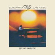 Barry White, I Love To Sing The Songs I Sing (LP)