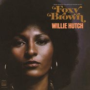 Willie Hutch, Foxy Brown [OST] (LP)