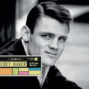 Chet Baker, You Don't Know What Love Is: 1953-1955 [Colored Vinyl] (LP)
