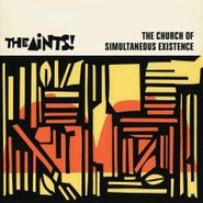 The Aints, The Church Of Simultaneous Existence (CD)