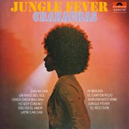 Chakachas , Jungle Fever [180 Gram Vinyl] (LP)