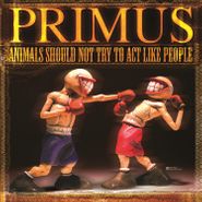 Primus, Animals Should Not Try To Act Like People [Yellow Vinyl] (LP)