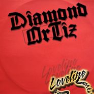 Diamond Ortiz, Loveline (CD)
