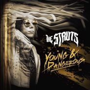 The Struts, Young & Dangerous (CD)