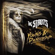 The Struts, Young & Dangerous (LP)