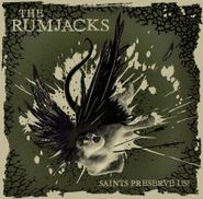 The Rumjacks, Saints Preserve Us! (CD)