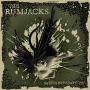 The Rumjacks, Saints Preserve Us! (LP)