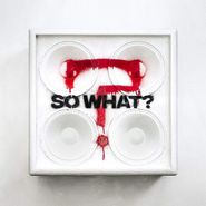 While She Sleeps, So What? (LP)