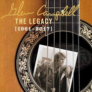 Glen Campbell, The Legacy 1961-2017 [Box Set] (CD)