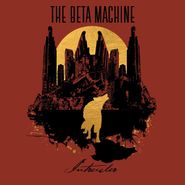 The Beta Machine, Intruder (LP)