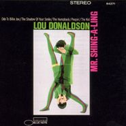 Lou Donaldson, Mr. Shing-A-Ling [180 Gram Vinyl] (LP)