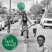 Tank & The Bangas, Green Balloon (LP)