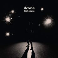 Doves, Lost Souls [Grey Vinyl] (LP)