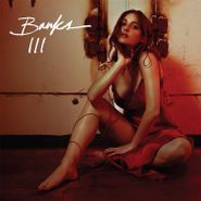 BANKS, III [White Vinyl] (LP)