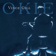 Vince Gill, Okie (LP)