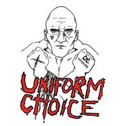 Uniform Choice, Uniform Choice (LP)