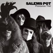 Salem's Pot, Pronounce This! (CD)