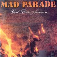 Mad Parade, God Bless America [Black Friday] (LP)