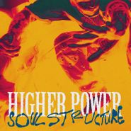 Higher Power, Soul Structure (CD)