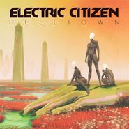 Electric Citizen, Helltown (CD)